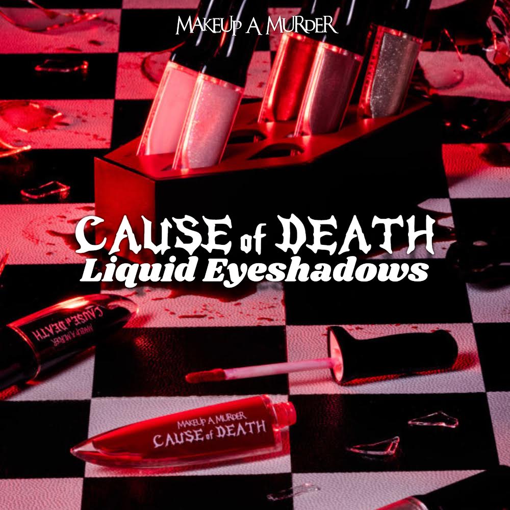 Cause of Death Liquid Eyeshadows: Singles